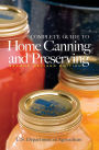 Complete Guide to Home Canning and Preserving (Second Revised Edition)