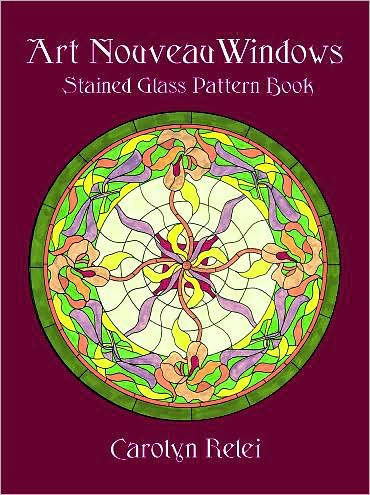 Art Nouveau Windows Stained Glass Pattern Book