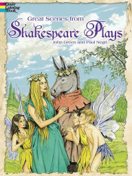 Title: Great Scenes from Shakespeare's Plays Coloring Book, Author: John Green