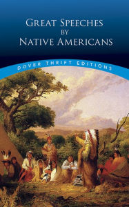 Title: Great Speeches by Native Americans, Author: Bob Blaisdell