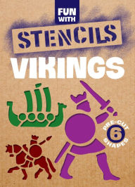 Title: Fun with Stencils: Vikings, Author: A. G. Smith