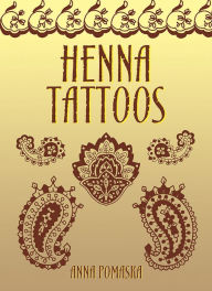 Title: Henna Tattoos, Author: Anna Pomaska