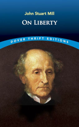 On Liberty by John Stuart Mill, Paperback | Barnes & Noble®