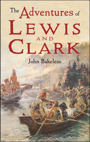 The Adventures of Lewis and Clark