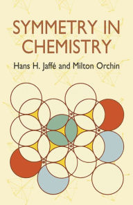 Title: Symmetry in Chemistry, Author: Hans H. Jaffe