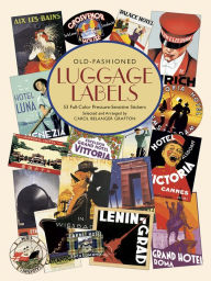 Title: Old-Fashioned Luggage Labels, Author: Carol Belanger Grafton