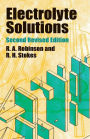 Electrolyte Solutions: Second Revised Edition