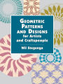 Geometric Patterns and Designs for Artists and Craftspeople