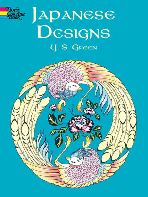 Download Japanese Designs Coloring Book By Y S Green Paperback Barnes Noble