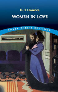 Title: Women in Love, Author: D. H. Lawrence