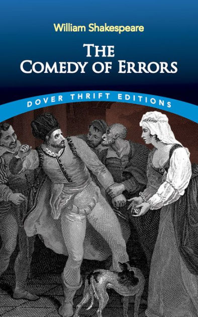 The Comedy of Errors (Dover Thrift Editions) by William Shakespeare ...