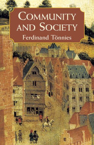 Title: Community and Society, Author: Ferdinand Tonnies