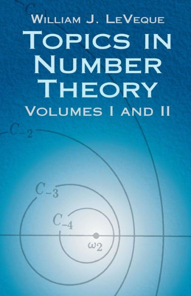 Topics Number Theory, Volumes I and II