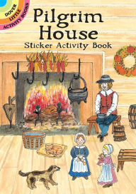 Title: Pilgrim House Sticker Activity Book, Author: Iris van Rynbach