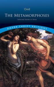 Title: The Metamorphoses: Selected Stories in Verse, Author: Ovid