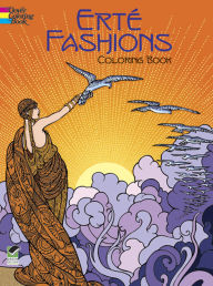 Title: Erté Fashions Coloring Book, Author: Erté