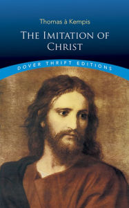 Title: Imitation of Christ (Dover Thrift Editions Series), Author: Thomas à Kempis