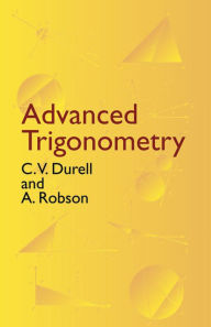 Title: Advanced Trigonometry, Author: C. V. Durell