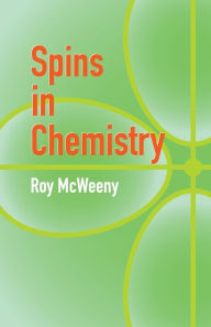 Title: Spins in Chemistry, Author: Roy McWeeny