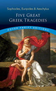 Title: Five Great Greek Tragedies, Author: Sophocles