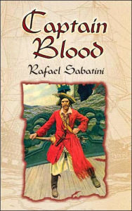 Title: Captain Blood, Author: Rafael Sabatini