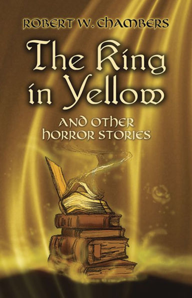 The King Yellow and Other Horror Stories
