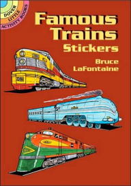 Title: Famous Trains Stickers, Author: Bruce LaFontaine