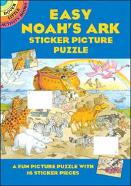 Title: Easy Noah's Ark (Dover Little Activiey Books Series): Sticker Picture Puzzle, Author: Cathy Beylon