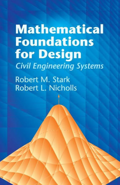 Mathematical Foundations for Design: Civil Engineering Systems