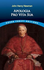 Title: Apologia Pro Vita Sua, Author: John Henry Newman