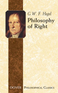 Title: Philosophy of Right, Author: G. W. F. Hegel