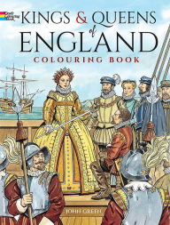Title: Kings and Queens of England Coloring Book, Author: John Green