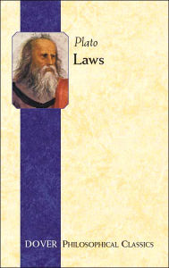 Title: Laws (Dover Philosophical Classics Series), Author: Plato