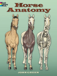 Title: Horse Anatomy Coloring Book, Author: John Green