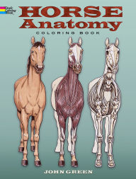 Title: Horse Anatomy Coloring Book, Author: John Green