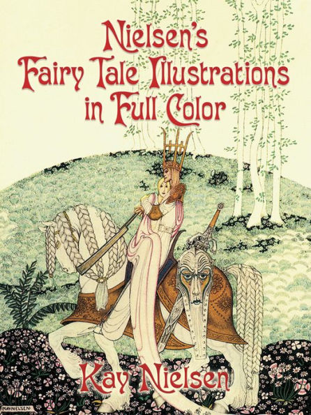 Nielsen's Fairy Tale Illustrations in Full Color