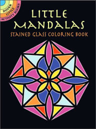Title: Mandalas Mini Stained Glass Coloring Book, Author: A. G. Smith