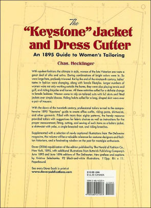 The Keystone Jacket and Dress Cutter: An 1895 Guide to Womens Tailoring (Dover Fashion and Costumes)