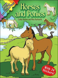 Title: Horses and Ponies: Coloring and Sticker Fun: With 24 Stickers!, Author: Cathy Beylon