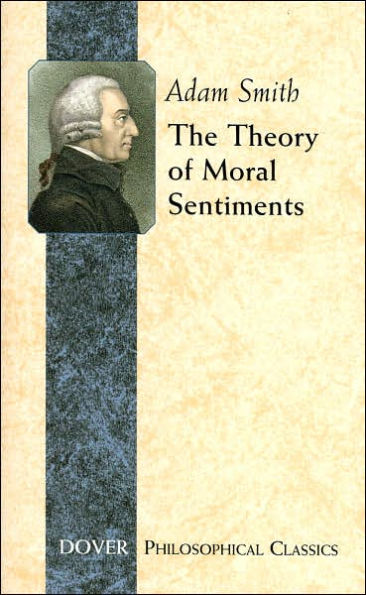 The Theory of Moral Sentiments