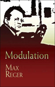 Title: Modulation, Author: Max Reger