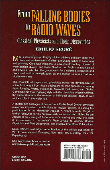 From Falling Bodies to Radio Waves: Classical Physicists and Their Discoveries