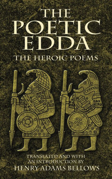 The Poetic Edda: Heroic Poems