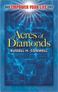 Title: Acres of Diamonds, Author: Russell H. Conwell