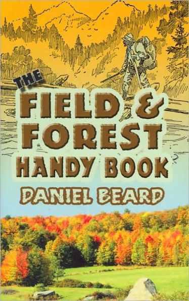 Field and Forest Handy Book