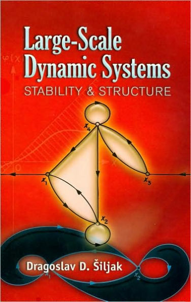 Large-Scale Dynamic Systems: Stability and Structure