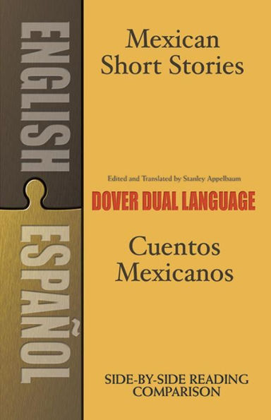 Mexican Short Stories / Cuentos mexicanos: A Dual-Language Book