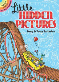 Title: Little Hidden Pictures, Author: Tony Tallarico Sr.
