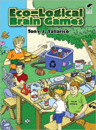 Title: Eco-Logical Brain Games, Author: Tony J. Tallarico Jr.