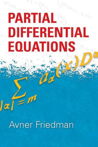 Title: Partial Differential Equations, Author: Avner Friedman